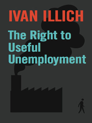 cover image of The Right to Useful Unemployment